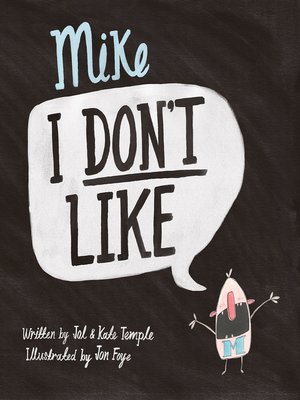 cover image of Mike I Don't Like